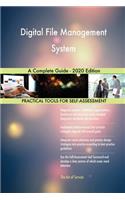 Digital File Management System A Complete Guide - 2020 Edition