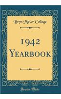 1942 Yearbook (Classic Reprint)