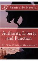 Authority, Liberty and Function