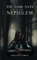 The Dark Days of the Nephilem