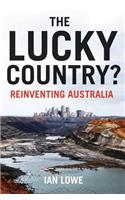The Lucky Country? Reinventing Australia