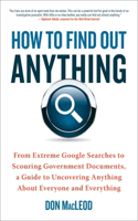 How to Find Out Anything