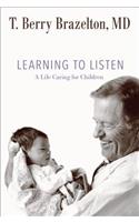 Learning to Listen