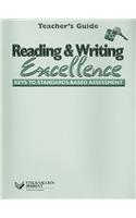 Reading & Writing Excellence, HS: Keys to Standards-Based Assessment: Keys to Standards-Based Assessment