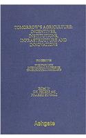 Tomorrows Agriculture: Incentives, Institutions, Infrastructure and Innovations - Proceedings of the Twenty-fouth International Conference of ... Association of Agricultural Economists)