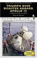 Triumph Over Disaster Aboard Apollo 13