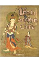 Life in Ancient China