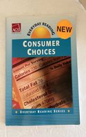 Everyday Reading Consumer Choices Worktext: (Ags Everyday Reading)