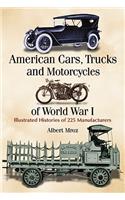 American Cars, Trucks and Motorcycles of World War I