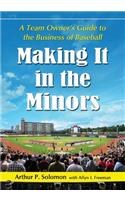 Making It in the Minors: A Team Owner's Lessons in the Business of Baseball