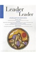 Leader to Leader, Volume 43, Winter 2007