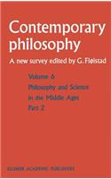 Philosophie Et Science Au Moyen Age / Philosophy and Science in the Middle Ages