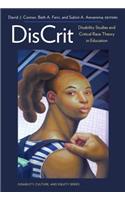 Discrit--Disability Studies and Critical Race Theory in Education