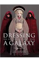 Dressing A Galaxy