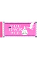 You Owe Me