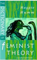 The Dictionary of Feminist Theory