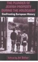 The Plunder of Jewish Property during the Holocaust