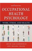 Occupational Health Psychology