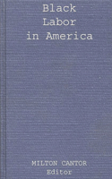 Black Labor in America