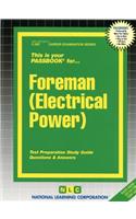 Foreman (Electrical Power): Passbooks Study Guide