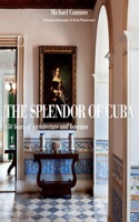 Splendor of Cuba
