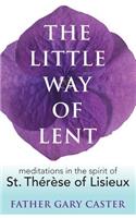 The Little Way of Lent