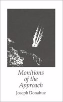 Monitions of the Approach