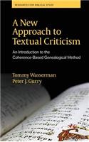 New Approach to Textual Criticism