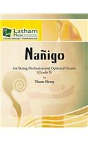 Nanigo for String Orchestra and Optional Drums