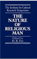 The Nature of Religious Man: Tradition and Experience: A Symposium