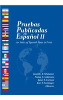 Pruebas Publicadas En Español II