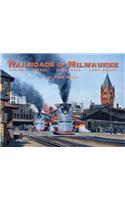 Railroads of Milwaukee