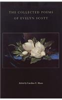 Collected Poems of Evelyn Scott