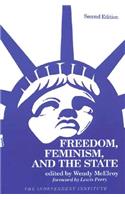 Freedom, Feminism, and the State