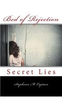 Bed of Rejection