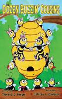 Dozen Buzzin' Cousins