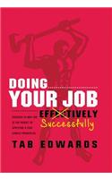 Doing Your Job - Successfully