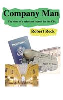 Company Man - The story of a reluctant recruit for the CIA