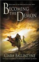 Becoming the Demon