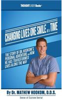 Changing Lives One Smile At A Time
