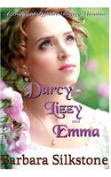 Darcy, Lizzy and Emma