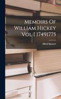 Memoirs Of William Hickey Vol I 17491775