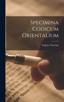 Specimina codicum orientalium