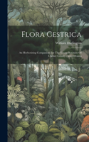 Flora Cestrica