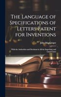 Language of Specifications of Letters Patent for Inventions