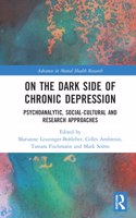 On the Dark Side of Chronic Depression