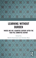 Learning without Burden