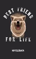 Best Friend For Life NOTIZBUCH