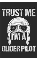 Trust Me I'm A Glider Pilot