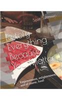 Ketofy Everything Because You Matter